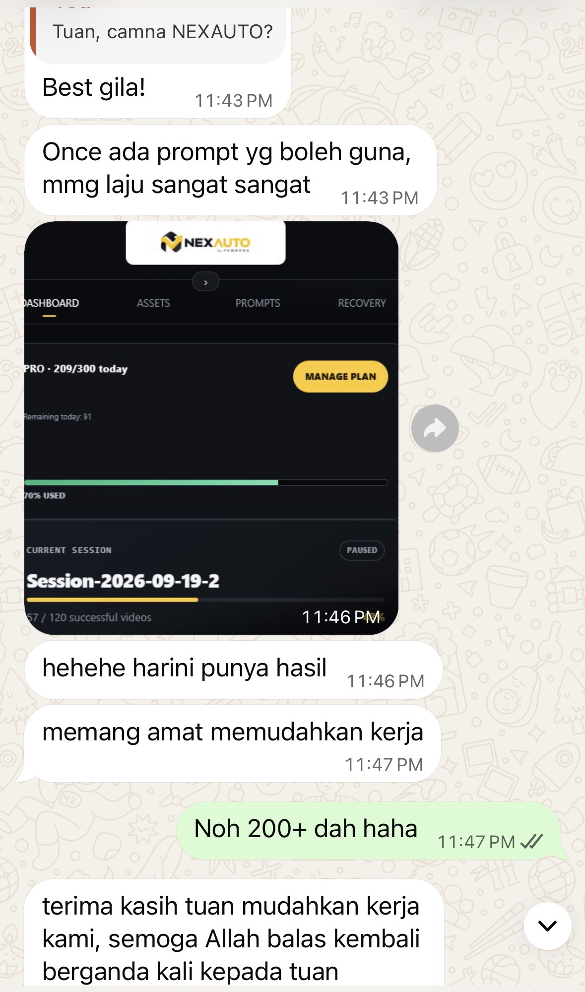 Screenshot WhatsApp pengguna menyebut NEXAUTO best gila dan penggunaan 209 daripada 300